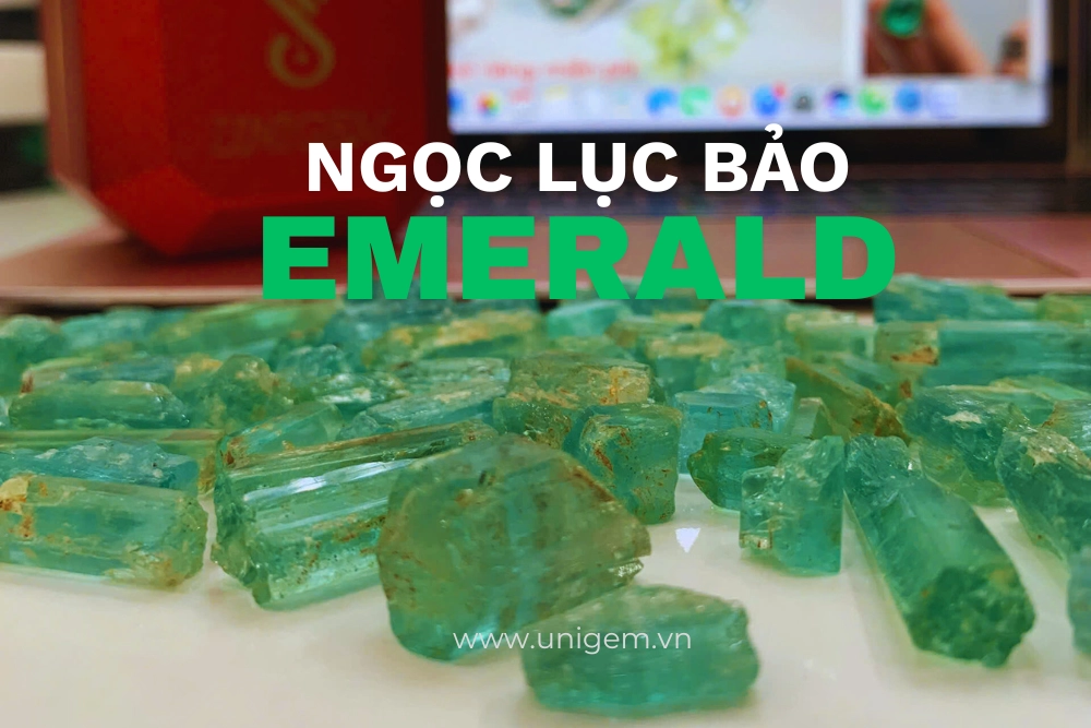 da emerald ngoc luc bao unigem 1